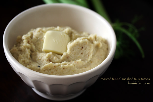 Roasted Fennel Mashed Faux-tatoes